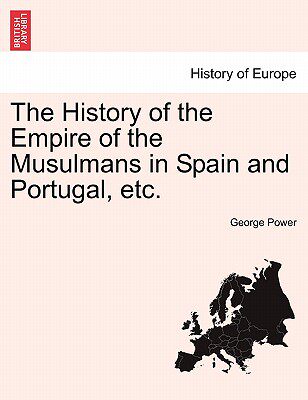 【预售】The History of the Empire of the Musulmans in Spain