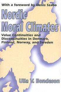 Moral Nordic Climates Value and Continuities 预售