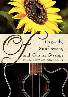 【预售】Of Organdy, Sunflowers, and Guitar Strings