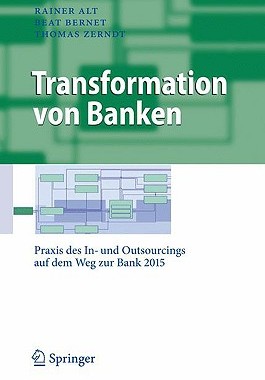 【预售】Transformation Von Banken: Praxis Des In- Und