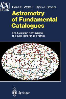 【预售】Astrometry of Fundamental Catalogues: The Evolution