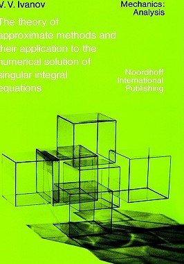 【预售】The Theory of Approximate Methods and Their