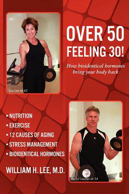 【预售】Over 50 Feeling 30! How Bioidentical Hormones Bring