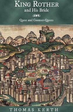【预售】King Rother and His Bride: Quest and Counter-Quests