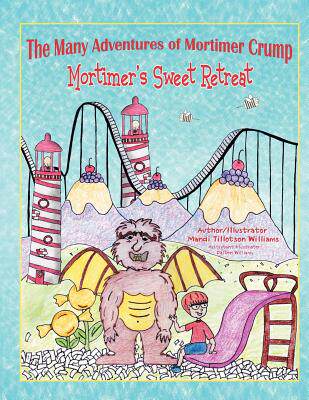 【预售】The Many Adventures of Mortimer Crump: Mortimer's