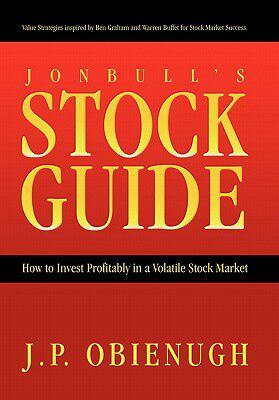 【预售】Jonbull's Stock Guide: How to Invest Profitably in a