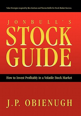 【预售】Jonbull's Stock Guide: How to Invest Profitably in a