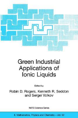 【预售】Green Industrial Applications of Ionic Liquids