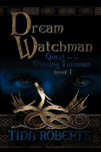 【预售】Dream Watchman: Quest for the Missing Tailsman Book