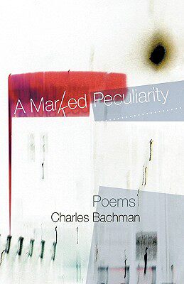 【预售】A Marked Peculiarity: Poems