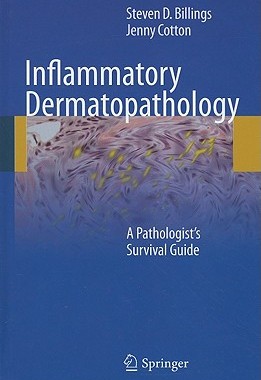 【预售】Inflammatory Dermatopathology: A Pathologist's