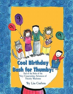 【预售】cool birthday bash for thumby: 2nd of the series of