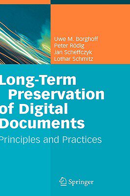【预售】Long-Term Preservation of Digital Documents: