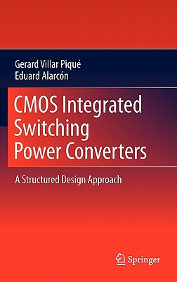 【预售】CMOS Integrated Switching Power Converters: A