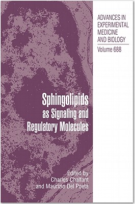 【预售】Sphingolipids as Signaling and Regulatory Molecules