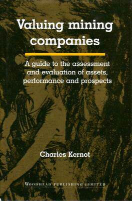 【预售】Valuing Mining Companies: A Guide to the Assessment