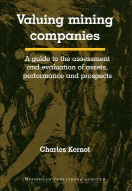 【预售】Valuing Mining Companies: A Guide to the Assessment