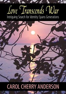 【预售】Love Transcends War: Intriguing Search for Identity