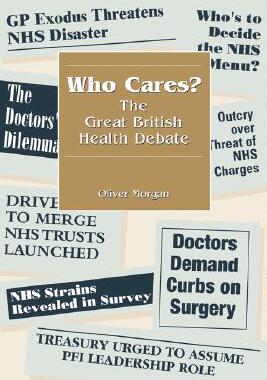 【预售】Who Cares? the Great British Health Debate