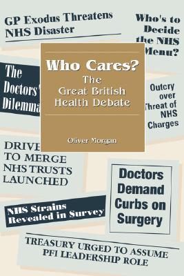 【预售】Who Cares? the Great British Health Debate