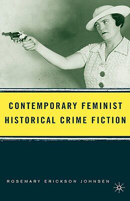 【预售】Contemporary Feminist Historical Crime Fiction