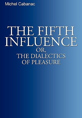 【预售】The Fifth Influence: Or, the Dialectics of Pleasure