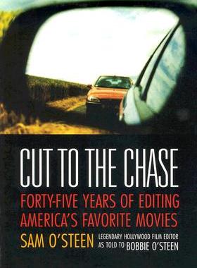 【预售】Cut to the Chase: Forty-Five Years of Editing