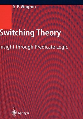 【预售】Switching Theory: Insight Through Predicate Logic