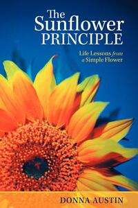 【预售】The Sunflower Principle: Life Lessons from a Simple
