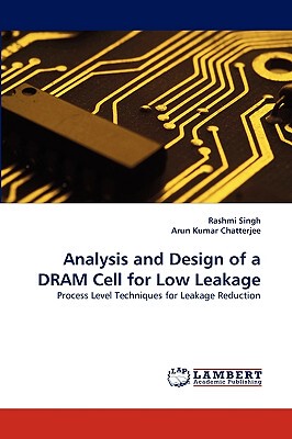 现货 【】Analysis and Design of a DRAM Cell for Low Leakage