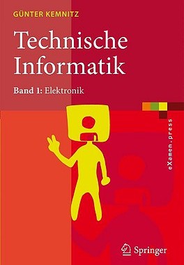 【预售】Technische Informatik: Band 1: Elektronik