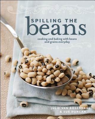 【预售】Spilling the Beans: Cooking and Baking with Beans