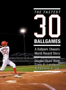 【预售】The Fastest Thirty Ballgames: A Ballpark Chasers