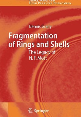 【预售】Fragmentation of Rings and Shells: The Legacy of