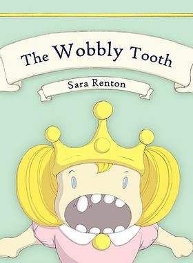 【预售】The Wobbly Tooth