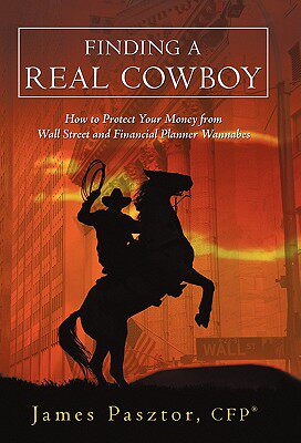 【预售】Finding a Real Cowboy: How to Protect Your Money