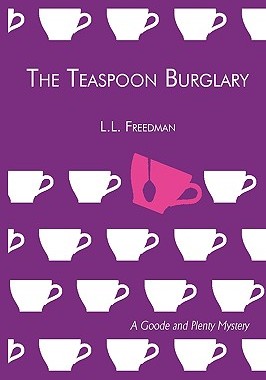 【预售】The Teaspoon Burglary: A Goode and Plenty Mystery