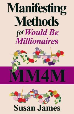【预售】Manifesting Methods for Would Be Millionaires