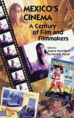 【预售】Mexico's Cinema: A Century of Film and Filmmakers