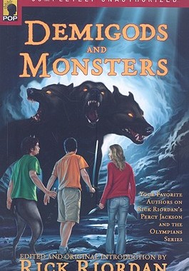 【预售】Demigods and Monsters: Your Favorite Authors on Rick