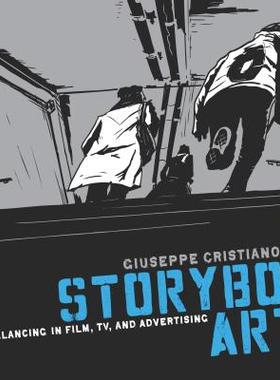 【预售】The Storyboard Artist: A Guide to Freelancing in