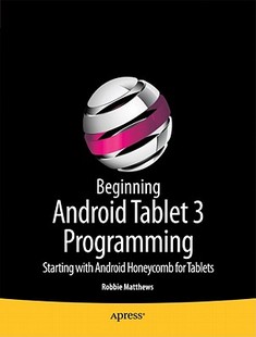 【预售】Beginning Android Tablet Programming