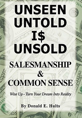 【预售】Unseen Untold Is Unsold: Salesmanship & Common