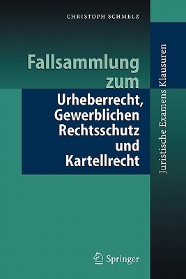 【预售】Fallsammlung Zum Urheberrecht, Gewerblichen