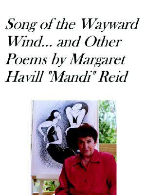 【预售】Song of the Wayward Wind and Other Poems