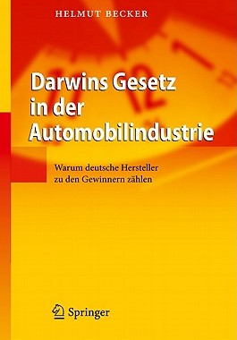 【预售】Darwins Gesetz In der Automobilindustrie: Warum