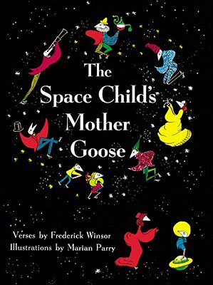 【预售】The Space Child's Mother Goose