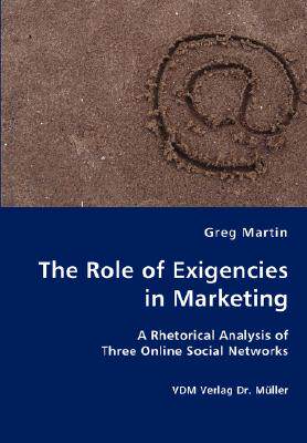 【预售】The Role of Exigencies in Marketing - A Rhetorical