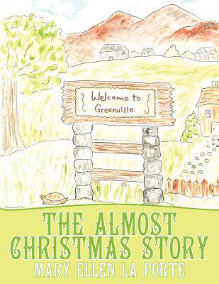 【预售】The Almost Christmas Story