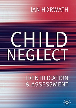 【预售】Child Neglect